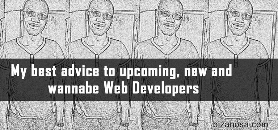 My best advice for Web Developers