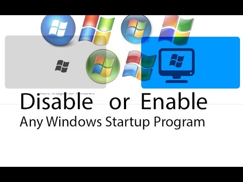 How to enable and disable windows startup programs