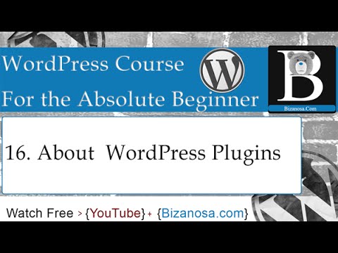 16.Introduction to WordPress Plugins - Bizanosa WordPress Tutorials
