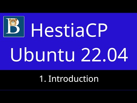 1. HestiaCP Tutorial Ubuntu 22.04 - Introduction