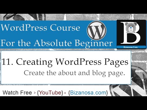 11. About WordPress Pages create about and blog page - Bizanosa WP