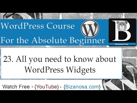 23. All you need to know about WordPress widgets - Bizanosa WordPress Tutorial