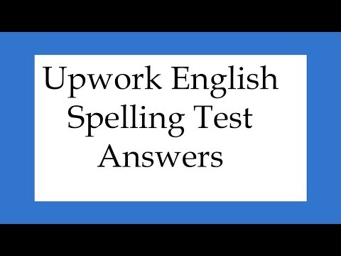 Upwork English Spelling Test Answers