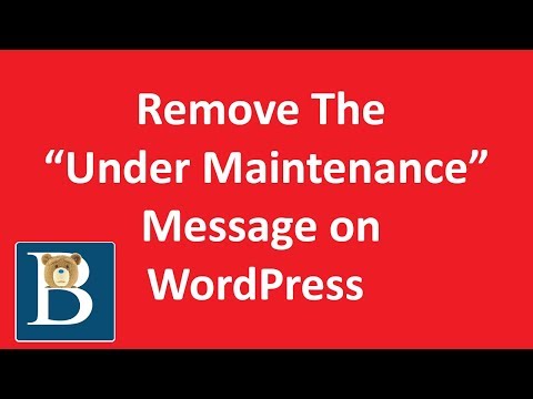 Remove Under Maintenance Message in WordPress Front End