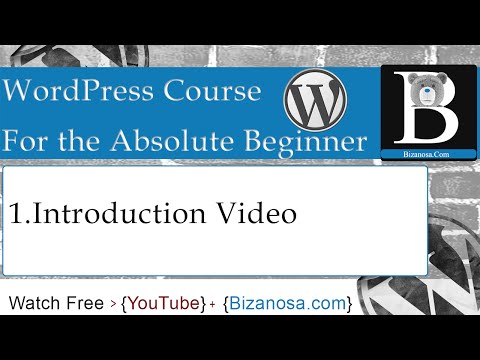 1. WordPress  Video Tutorial - Introduction
