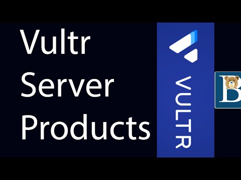 All Vultr Server products explained - compute vs optimized compute vs bare metal - Vultr Tutorial