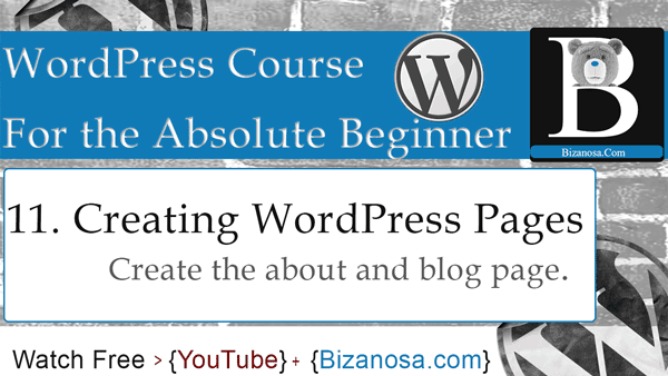 11. Intro to WordPress Pages - Create a simple page