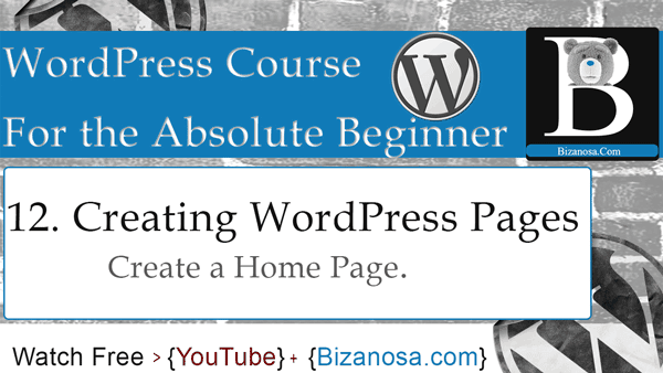 12. WordPress pages - create a HomePage