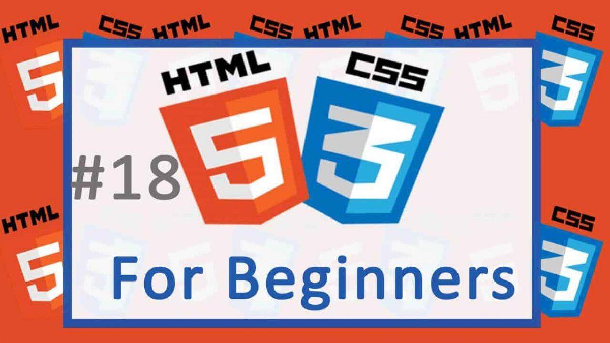 18 Parts of CSS - HTML and CSS  Tutorial for beginners
