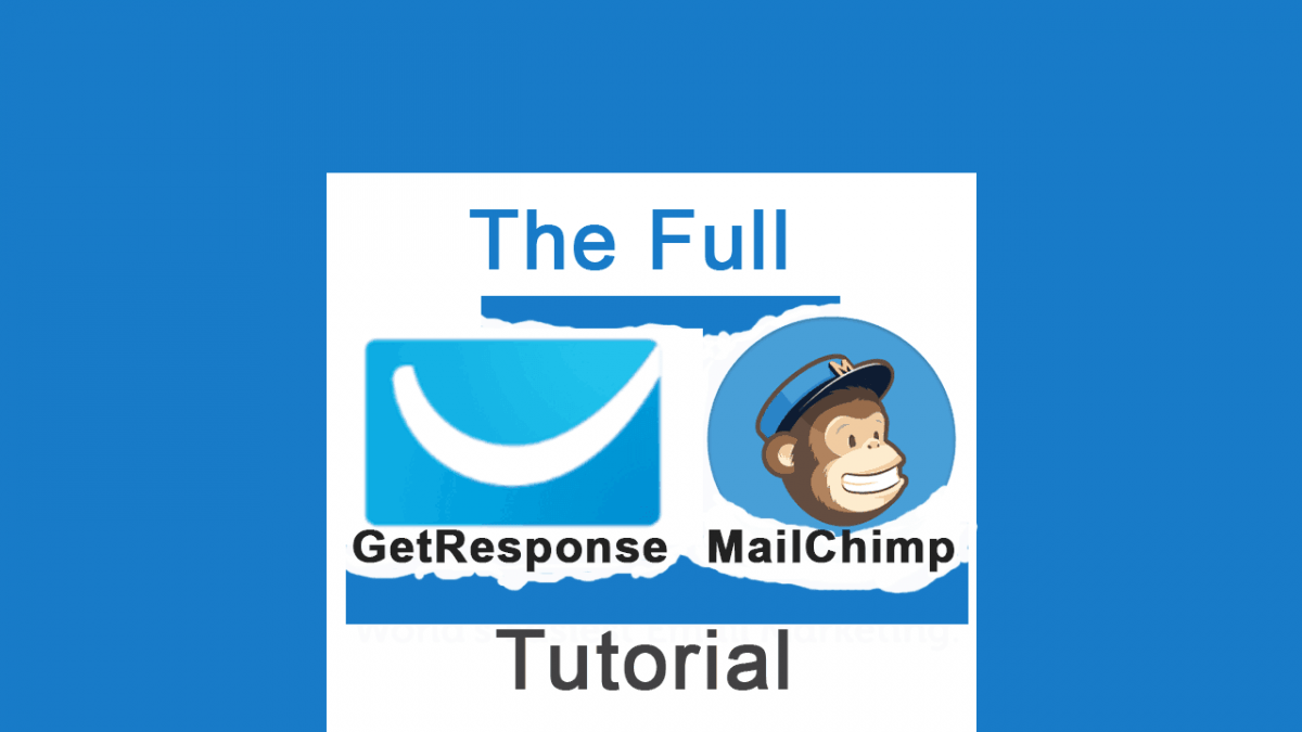 Learn both Mailchimp and GetResponse in this Video [3 Hours]