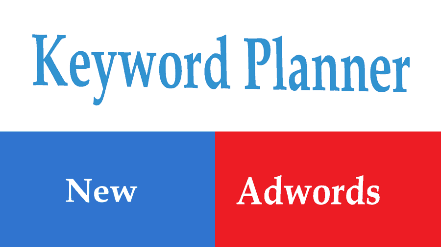 Where is the Keyword Planner? New Google Adwords