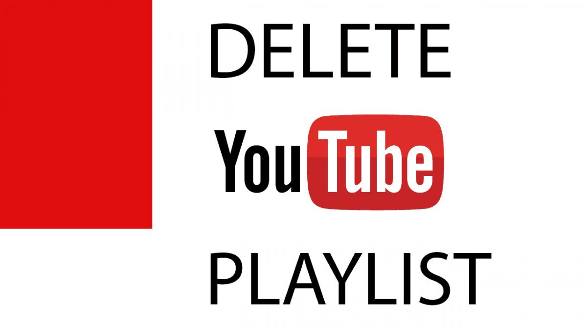 How To Delete a YouTube Playlist