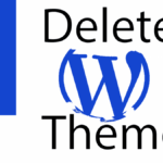 How do I delete a WordPress theme