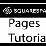 Squarespace Pages Tutorial – Squarespace 7.1