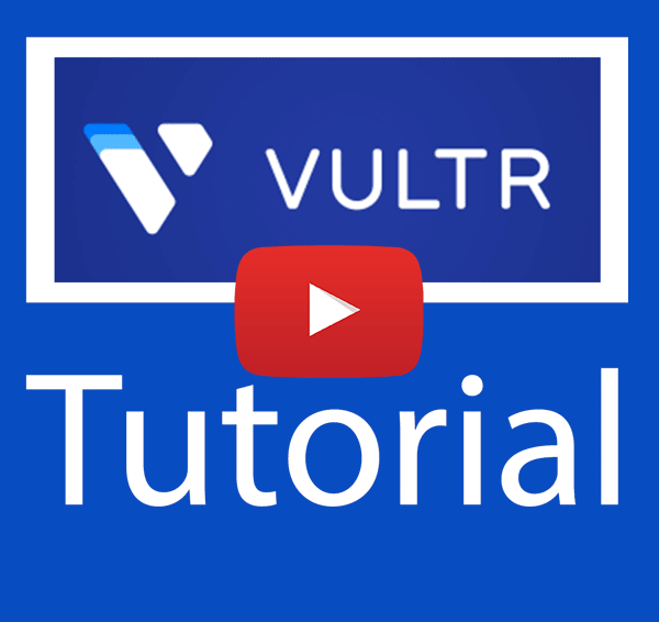 Latest Vultr tutorial for beginners 