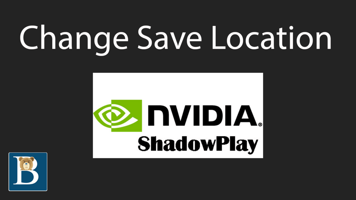 Nvidia In-Game Overlay Change Recording Game Save Location