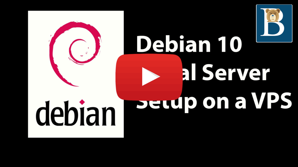 Debian 10 Initial Server Setup on a VPS - Vultr