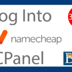 How to access Namecheap CPanel - 3 Ways