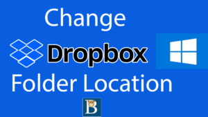 Move Dropbox Folder location - Change the Dropbox directory location