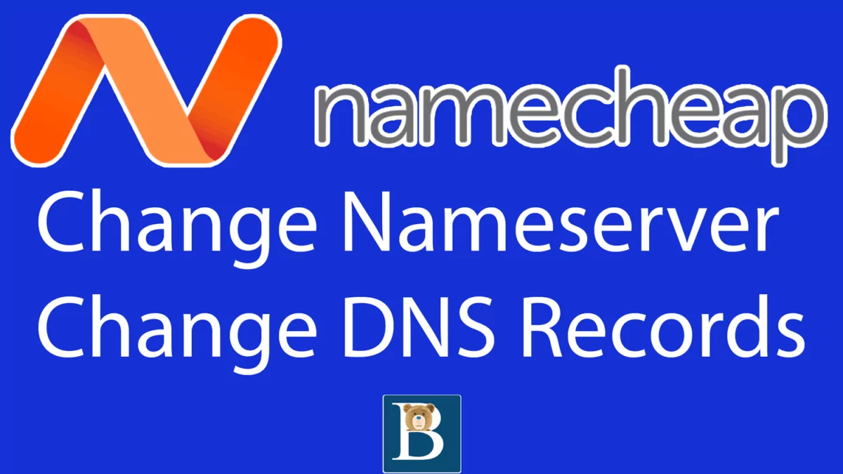 How to change Namecheap  Nameservers and edit DNS records