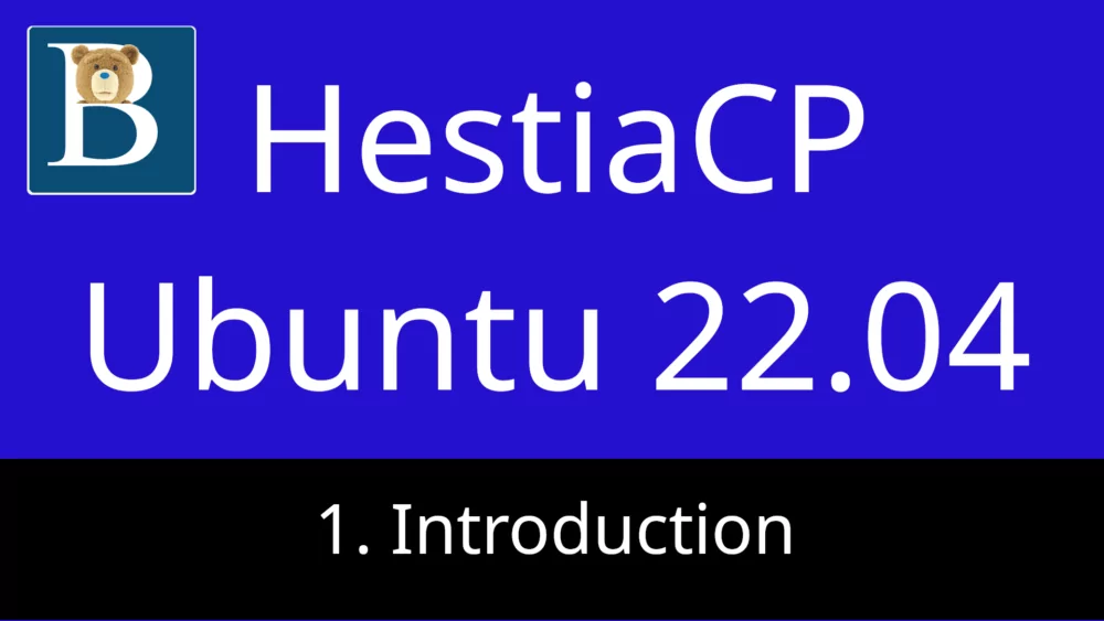 HestiaCP Tutorial Ubuntu 22.04