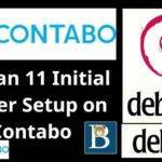 Debian 11 Initial server setup on Cloud VPS server [Video]
